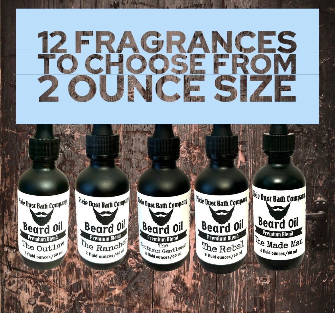Best Beard Oil - Pixie Dust Bath Company