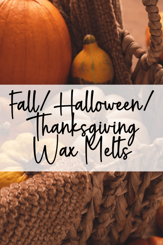 Fall | Hallowen | Thanksgiving Wax Melts - Pixie Dust Bath Company