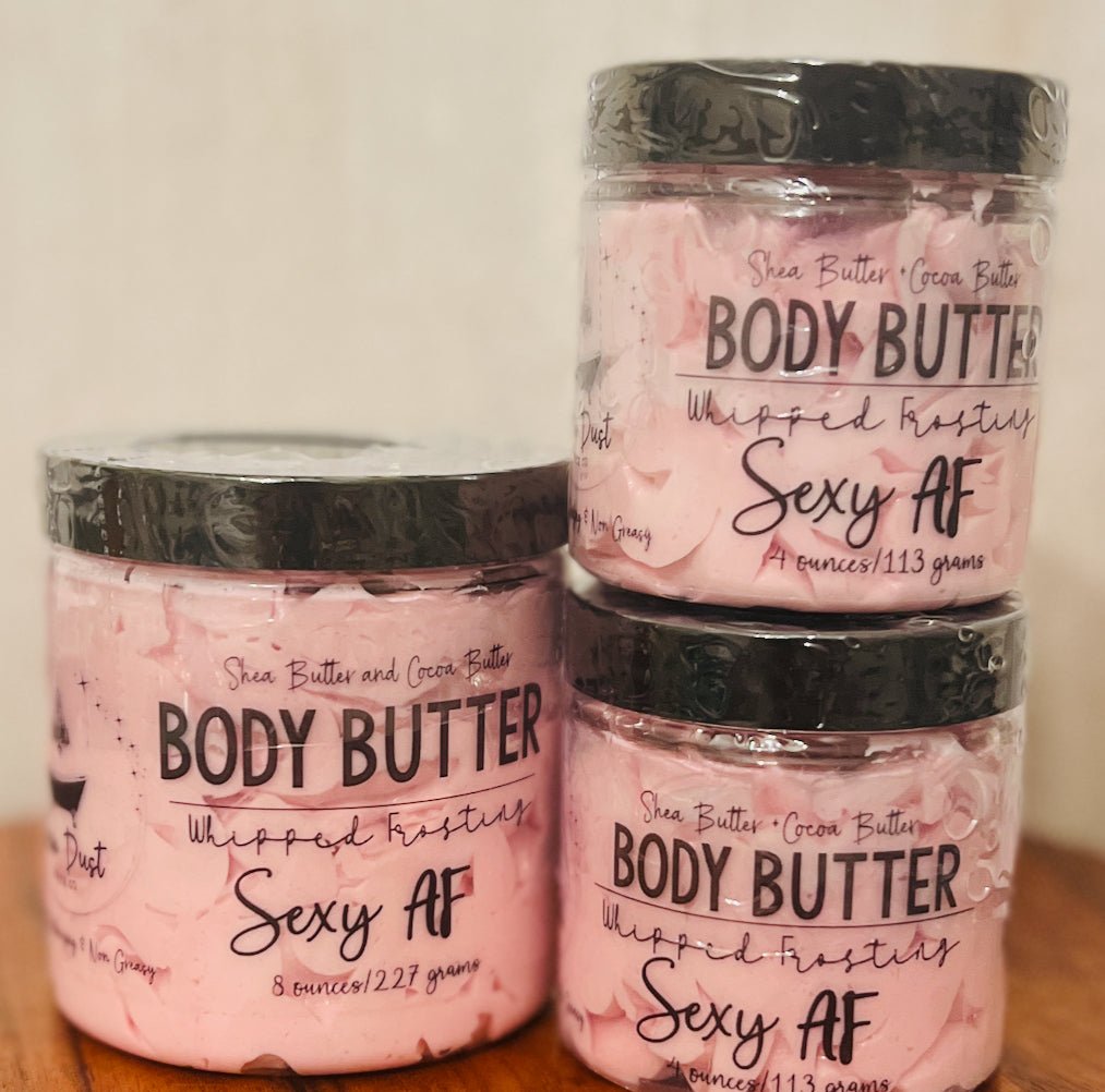 Ultra Moisturizing Body Butter | Sexy AF - Pixie Dust Bath Company